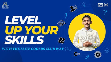 Level up your skills 💹⬆️ With the Elite coder club