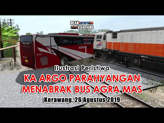 Kecelakaan BUS AGRA MAS di TABRAK KERETA API ARGO PARAHYANGAN 2019 | Trainz Simulator class=