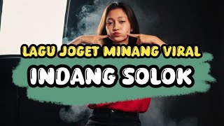 Download Lagu LAGU JOGET VIRAL MINANG INDANG SOLOK REMIX TERBARU 2026 MP3