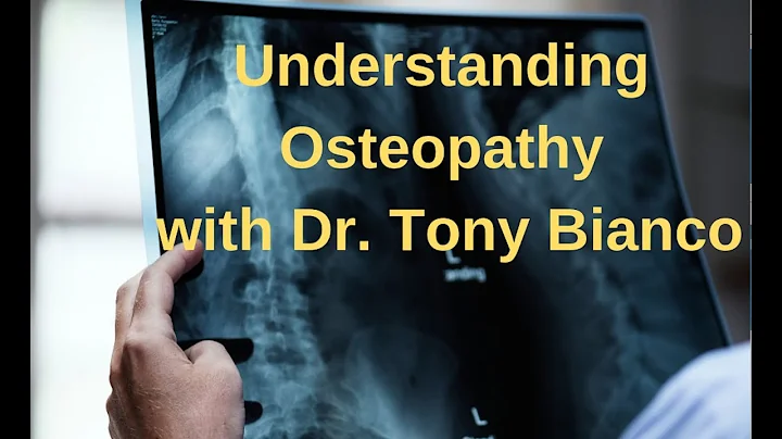 Dr. Anthony Bianco and Chelsea discuss Osteopathy