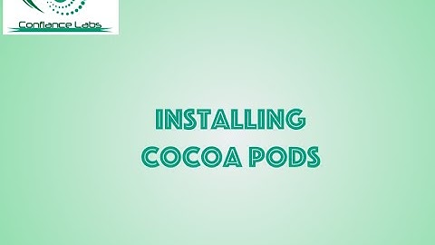 Episode - 18 Installing CocoaPods