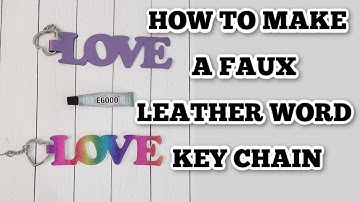Faux leather word key chain - Cricut