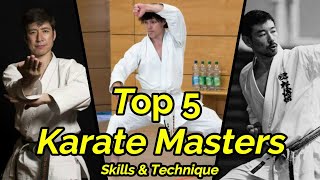 Top 5 Most Technical Masters of karate
