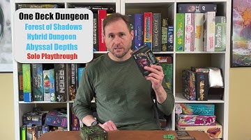 One Deck Dungeon Forest of Shadows, Abyssal Depths Hybrid Solo Play