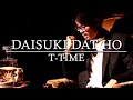 T-TIME - DAISUKI DAT HO (OFFICIAL MUSIC VIDEO)