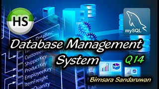 DBMS Question Session Task No 14 | 1st Year | Semester 01 | Java Institute | Bimsara Sandaruwan