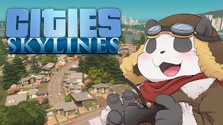 【Cities Skylines】永世パンダ帝国建国日誌【目指せ大都市】