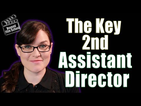 The Key 2nd Assistant Director