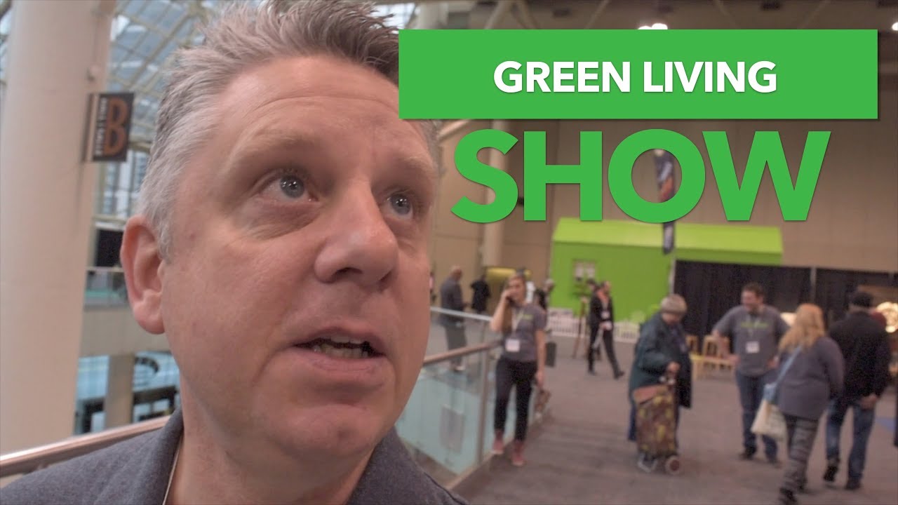 Toronto Green Living Show YouTube