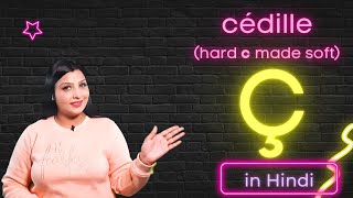 French C pronunciation part 3: Cédille [Ç] (हिंदी में) screenshot 4