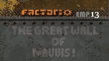 Factorio 0.15 THE GREAT WALL OF NAUVIS! Ep. 013: Liquid Gold! | Marathon Preset