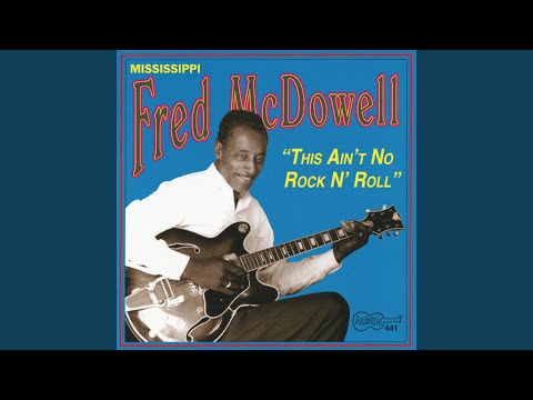 Putar Buttermilk - Mississippi Fred McDowell