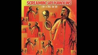 Video thumbnail of "Screamin' Jay Hawkins - Ashes"