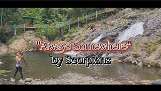 Download lagu Always Somewhere ~ Scorpions, Vocal & Lirik lagu