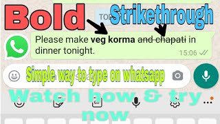 How to make bolded words on whatsapp while typing