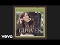 Sara Groves - It's Going To Be Alright (Official Pseudo Video)