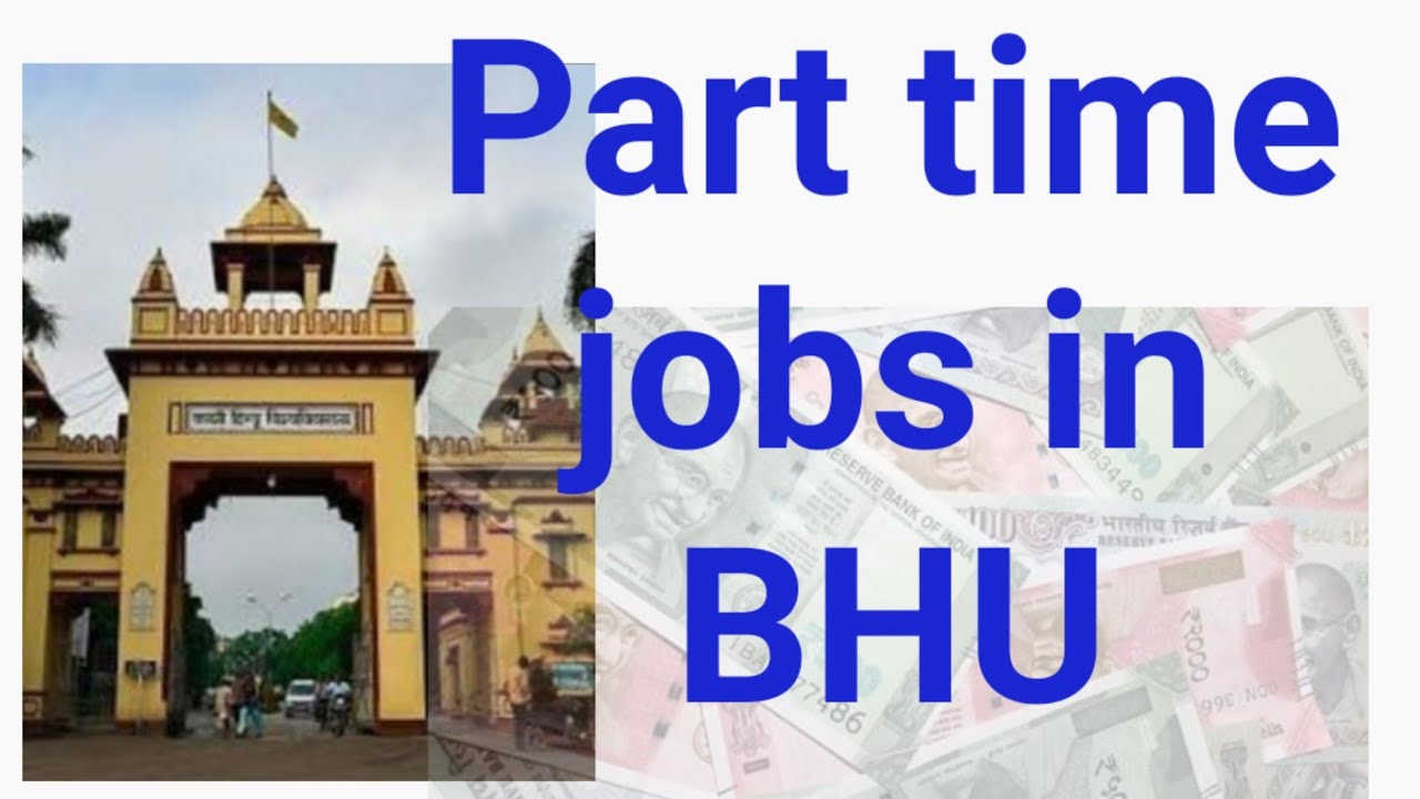 Part time job in BHU || How you can earn money in BHU 💰💰