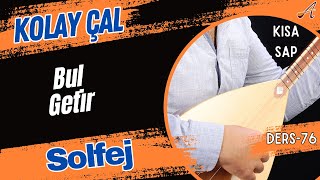 Bul Getir-Solfej(Kısa Sap Bağlama) Resimi