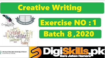 Digiskills  Creative Writing Exercise 1 Solution Batch 8 || Hand On 1|| Batch 8