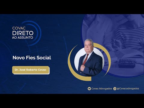 Covac Direto ao Assunto: Novo Fies Social