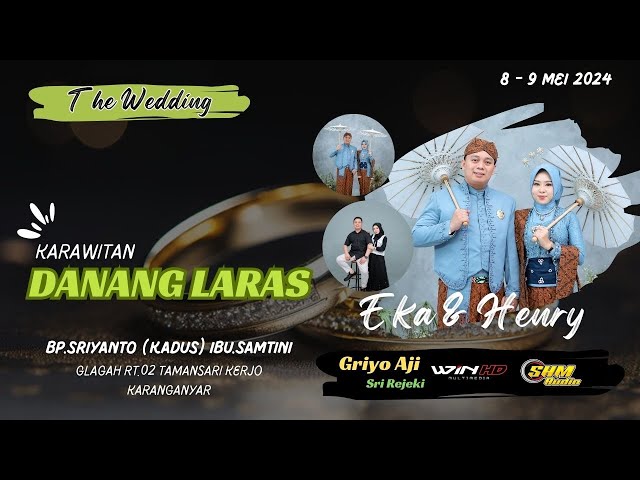 Live DANANG LARAS || Pernikahan EKA u0026 HENRI || SHM AUDIO  Mr ARI - GLAGAH 8/05/2024 class=