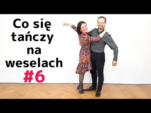 Co się tańczy na weselach #6  Polka Jak tańczyć ją z lekkością. Podskoki. Obroty. Wiatraki.