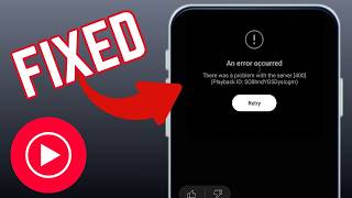 How To Fix An Error Occurred On YouTube Music App