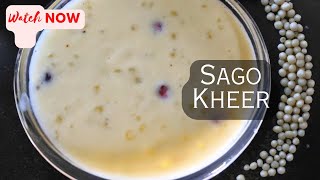 Sago Kheer • Tapioca Dessert • easyrecipe sweet