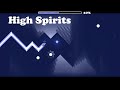 High Spirits 100% (Easy demon) by Wulzy - Geometry Dash 2.1