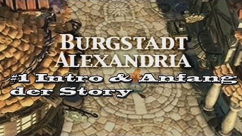 Final Fantasy IX Walkthrough #1 - Burgstadt Alexandria
