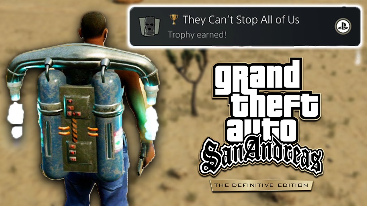 Gta San Andreas Definitive Edition Trophäen Leitfaden They Can't Stop Us All Trophy/Achievement Guide | GTA San Andreas