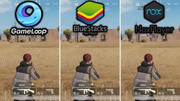 Which Is The Best Emulator To Play FREE FIRE.? - Gameloop VS BlueStacks VS NoxPlayer
