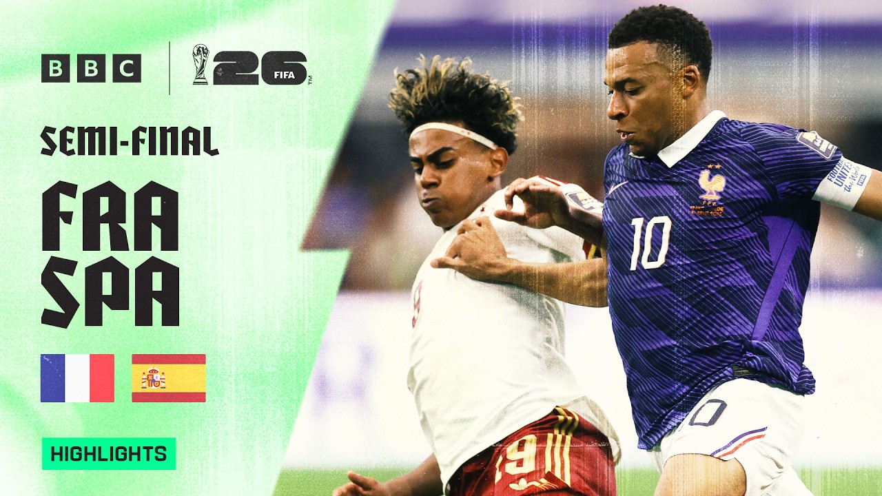 France v Spain Highlights 🇫🇷🇪🇸 | 2026 FIFA World Cup | Semi-finals
