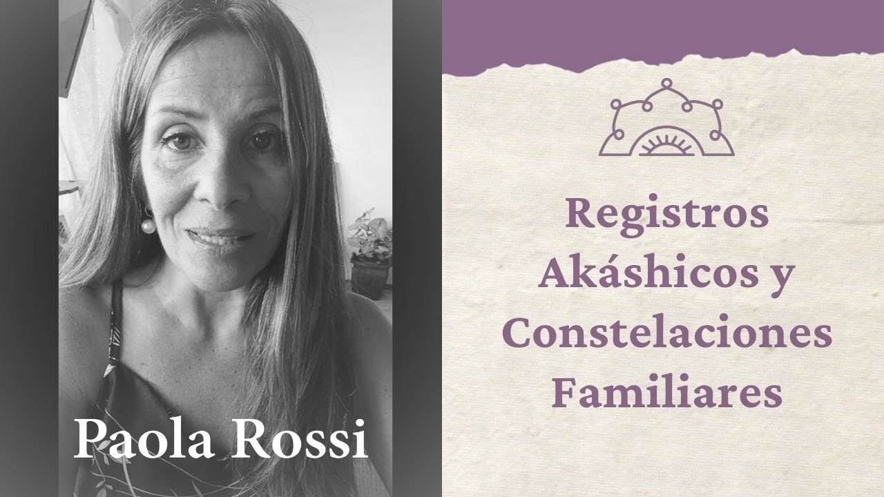 REGISTROS AKÁSHICOS Y CONSTELACIONES FAMILIARES. REGISTROS REGISTROS AKÁSHICOS Y CONSTELACIONES FAMILIARES. REGISTROS