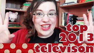 2013 Favorites | Television