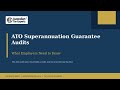 ATO Superannuation Guarantee Audits: What Employers Need to Know | Australian Tax Experts