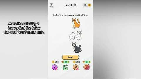 Braindom Level 181 Order the cats on a vertical line.