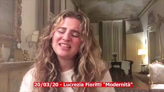 Video thumbnail of "20/03/20 - Lucrezia Fioritti "Modernità""