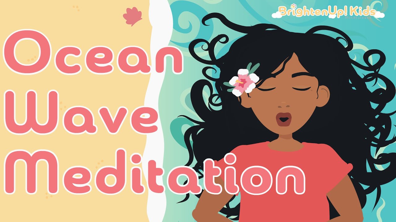 Ocean Wave Meditation! - 10 Minute Ocean Themed Mindful Meditation For Kids!