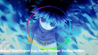 Feeling so blue/Nightcore