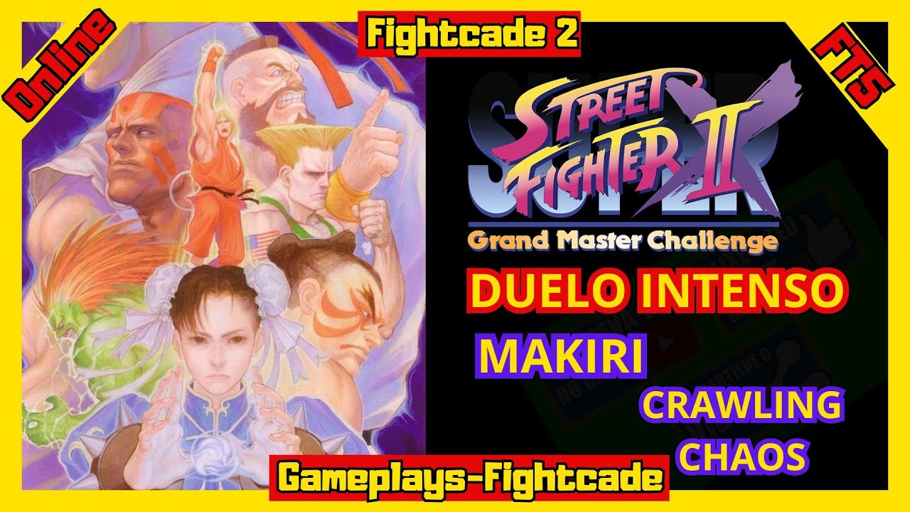 Super Street Fighter 2 X FIGHTCADE 2   Makiri vs Crawling Chaos