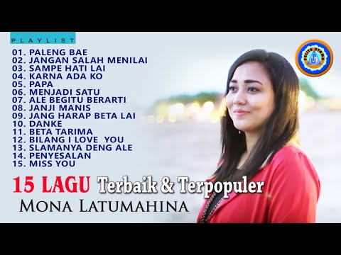 15 Lagu Ambon Terbaik - Mona Latumahina | Lagu Ambon Terbaru | Full Album