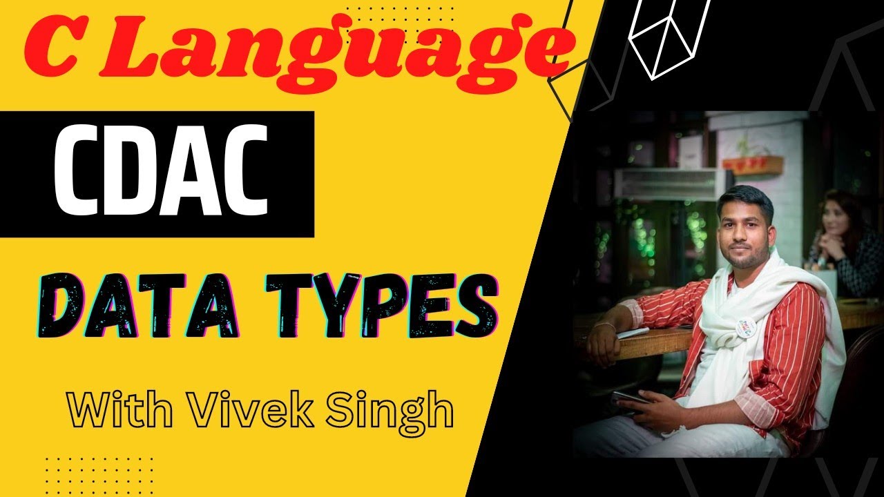 data-types-in-c-language-vivek-singh-codetech-cdac-pepration-cdac