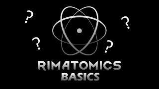 Rimatomics Walkthrough  Basics