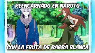 Reencarnado en Naruto con la fruta de barba blanca capitulo 39