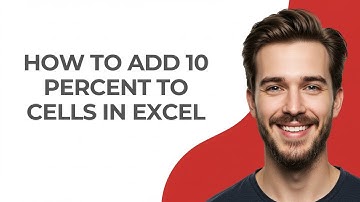 How To Add 10 Percent To Cells In Excel - GUIDE!