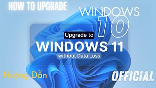 HD Nâng Cấp Windows 10 Lên Windows 11 24H2 Không Mất Dữ Liệu HD Nâng Cấp Windows 10 Lên Windows 11 24H2 Không Mất Dữ Liệu
