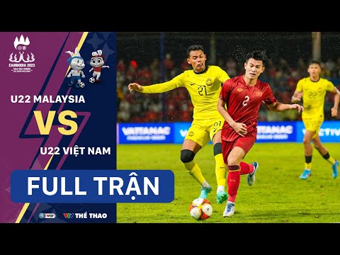 FULL TRẬN | U22 MALAYSIA vs U22 VIỆT NAM | Bảng B bóng đá nam SEA Games 32