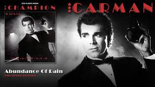 Watch Carman Abundance Of Rain video