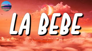 🎵 Yng Lvcas & Peso Pluma – La Bebe Remix || Manuel Turizo, Ozuna, Chris Jeday (Letra\Lyrics)
